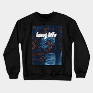 Long life Crewneck Sweatshirt